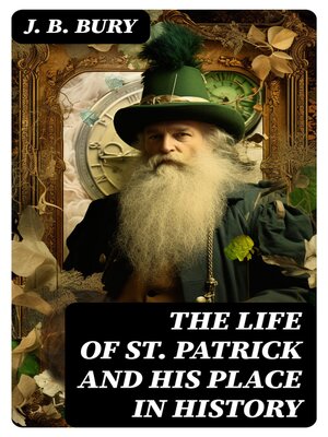 cover image of The Life of St. Patrick and His Place in History